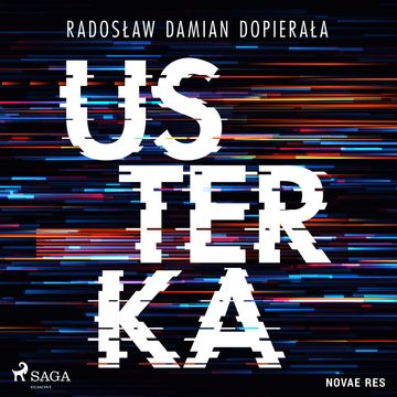 Usterka audiobook, Radosław Damian Dopierała