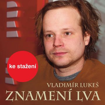 Vladimír Lukeš: Znamení lva audiobook, Vladimír Lukeš