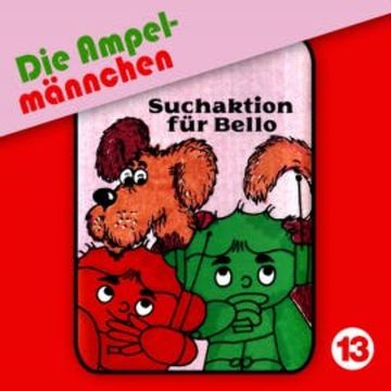 13: Suchaktion für Bello audiobook, Joachim Richert