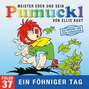 37: Ein föhniger Tag (Das Original aus dem Fernsehen), Ellis Kaut