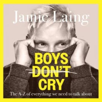 Boys Don't Cry audiobook, Jamie Laing