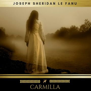 Carmilla audiobook, Joseph Sheridan Le Fanu