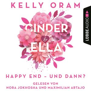 Cinder & Ella - Happy End - und dann?, Kelly Oram
