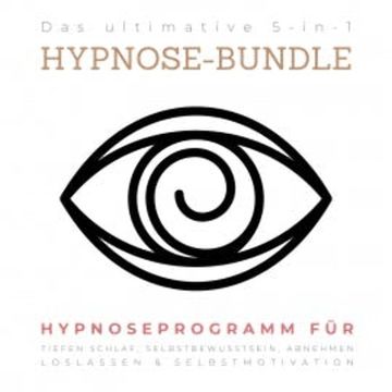 Das ultimative 5-in-1 Hypnose-Bundle audiobook, Patrick Lynen