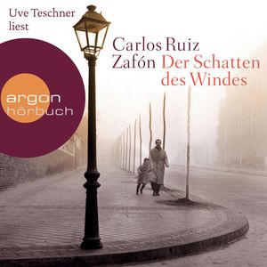 Der Schatten des Windes, Carlos Ruiz Zafón
