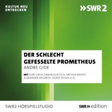 Der schlecht gefesselte Prometheus audiobook, André Gide