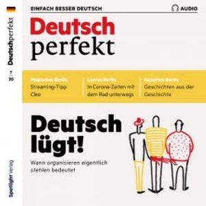 Deutsch lernen Audio - Deutsch lügt, Alia Begisheva