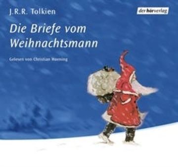 Die Briefe vom Weihnachtsmann audiobook, J.R.R. Tolkien
