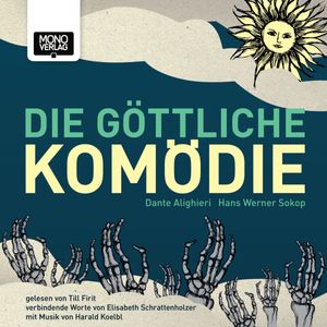 Die Göttliche Komödie, Dante Alighieri