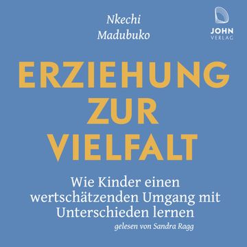 Erziehung zur Vielfalt audiobook, Nkechi Madubuko.