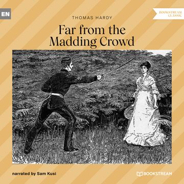 Far from the Madding Crowd (Unabridged) audiobook, Thomas Hardy
