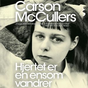 Hjertet er en ensom vandrer, Carson McCullers