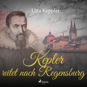 Kepler reitet nach Regensburg, Utta Keppler