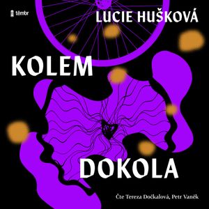 Kolem dokola, Lucie Hušková
