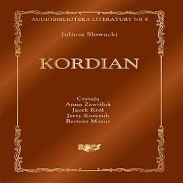 Kordian audiobook, Juliusz Słowacki