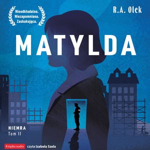 Matylda. Niemra. Tom 2, R.A. Olek