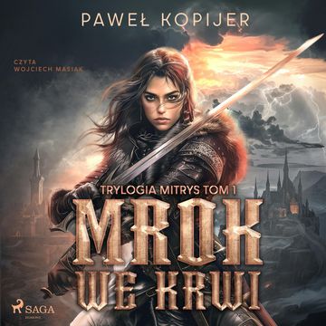 Mrok we krwi audiobook, Paweł Kopijer