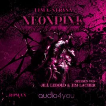 Neonpink audiobook, Lima Strysa