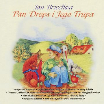 Pan Drops i Jego Trupa audiobook, Jan Brzechwa
