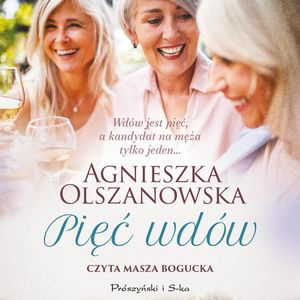 Pięć wdów, Agnieszka Olszanowska