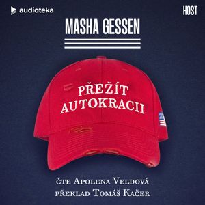 Přežít autokracii, Masha Gessen