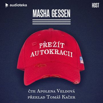 Přežít autokracii audiobook, Masha Gessen