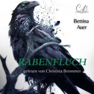 Rabenfluch, Bettina Auer