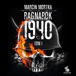 Ragnarok 1940, tom 1, Marcin Mortka