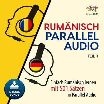 Rumänisch Parallel Audio - Teil 1 audiobook, Lingo Jump