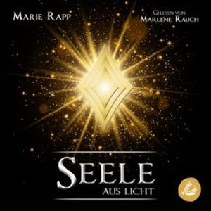 Seele aus Licht, Marie Rapp
