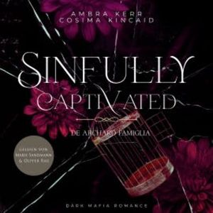 Sinfully Captivated, Ambra Kerr