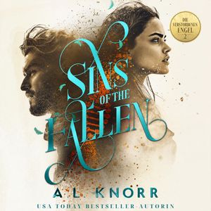 Sins of the Fallen - Die verstobenen Engel Band 2 - Ein Töchter der Elemente Hörbuch, A. L. Knorr