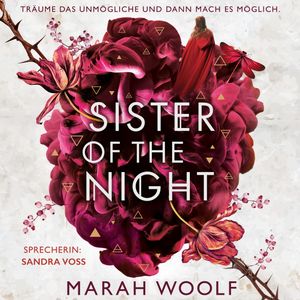 Sister of the Night, Marah Woolf