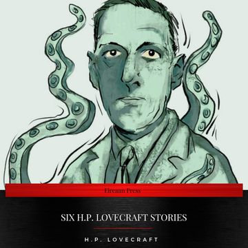 Six H.P. Lovecraft Stories audiobook, H.P Lovecraft