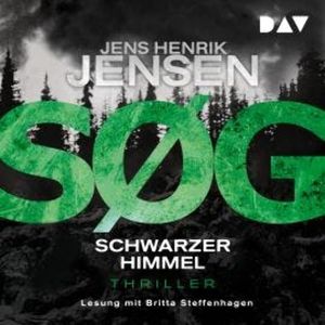 SØG. Schwarzer Himmel - Nina-Portland-Thriller, Band 2 (Ungekürzt), Jens Henrik Jensen
