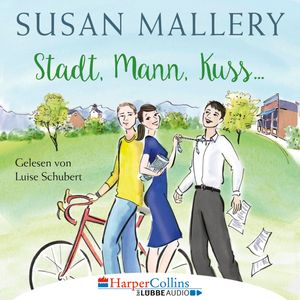 Stadt, Mann, Kuss, Susan Mallery