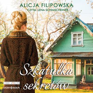 Szkatułka sekretów, Alicja Filipowska
