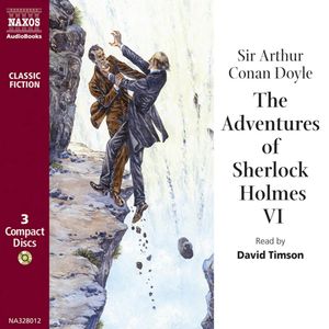 The Adventures of Sherlock Holmes VI, Sir Arthur Conan Doyle