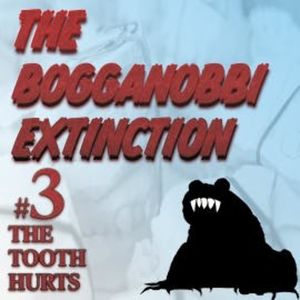 The Bogganobbi Extinction #3, Rep Tyler