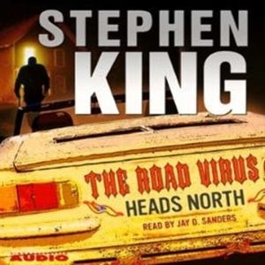 The Road Virus Heads North, Stephen King
