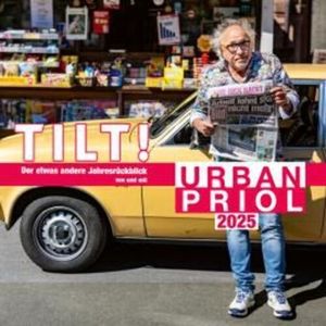 TILT! 2025 - Der etwas andere Jahresrückblick von und mit Urban Priol, Urban Priol