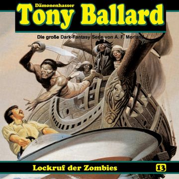 Lockruf der Zombies (Tony Ballard 13) audiobook, A. F. Morland, Alex Streb, Thomas Birker