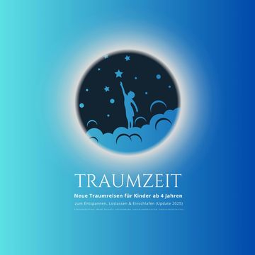 TRAUMZEIT - Neue Traumreisen für Kinder ab 4 Jahren zum Entspannen, Loslassen & Einschlafen (Update 2025) audiobook, Patrick Lynen