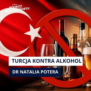 Turcja chce wymazać marki alkoholowe z przestrzeni publicznej?, Mateusz Grzeszczuk