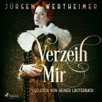 Verzeih mir audiobook, Jürgen Wertheimer