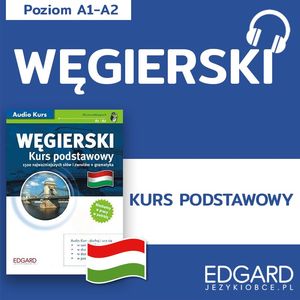 Węgierski Kurs Podstawowy. Audiokurs, Dorottya Żurawska