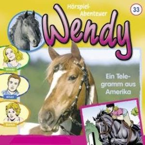 Wendy, Folge 33: Ein Telegramm Aus Amerika, Nelly Sand