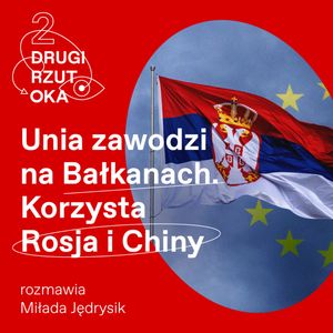 Wiecznie w unijnej poczekalni: klątwa Zachodnich Bałkanów. A może wina leży po stronie Unii?, OKO.press