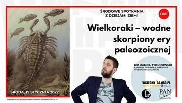 Wielkoraki – wodne skorpiony ery paleozoicznej / Dr Daniel Tyborowski audiobook, Wszechnica FWW