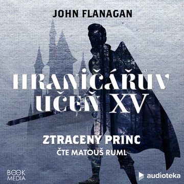 Ztracený princ, John Flanagan